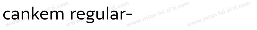 cankem regular字体转换